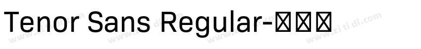 Tenor Sans Regular字体转换